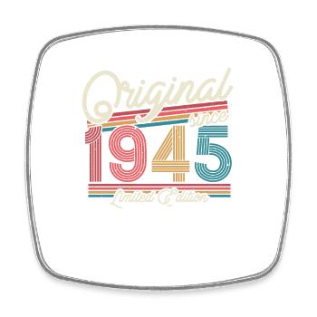Birthday present 1945, 78/79 years - Square fridge magnet - white - Front