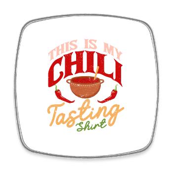 This Is My Chili Tasting Shirt Cook Off Koch - Viereckiger Kühlschrankmagnet - Weiß - Vorne