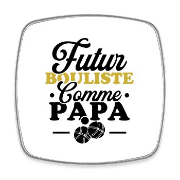 Futur bouliste comme papa - Magnet carré - blanc - Devant