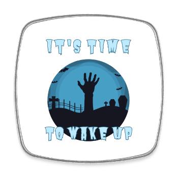 "It's time to wake up", Halloween Zombie Alarm Clock - Square fridge magnet - white - Front