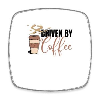 Driven by Coffee - Coffee Lovers Coffee Morning - Square fridge magnet - white - Front