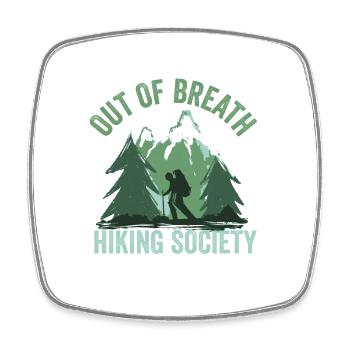 Out of Breath Hiking Society Funny Mountain Hiker - Square fridge magnet - white - Front