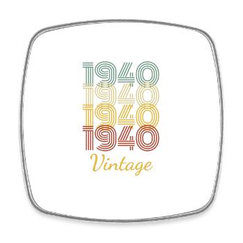 Vintage Birthday Gift Born In 1940 Slogan - Square fridge magnet - white - Front