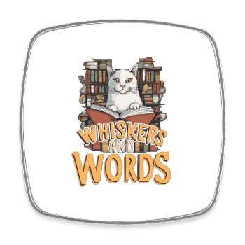 Whiskers and Words: Where curiosity meets comfort - Viereckiger Kühlschrankmagnet - Weiß - Vorne