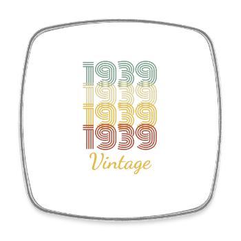 Vintage Birthday Gift Born In 1939 Slogan - Square fridge magnet - white - Front