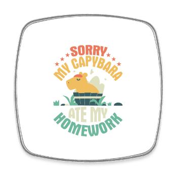 Sorry, My Capybara Ate My Homework Capibara Owner - Viereckiger Kühlschrankmagnet - Weiß - Vorne
