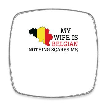 Nothing Scares Me My Wife Is Belgian Husband - Square fridge magnet - white - Front