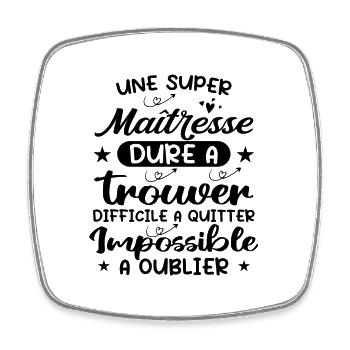 Une Super Maîtresse - Magnet carré - blanc - Devant