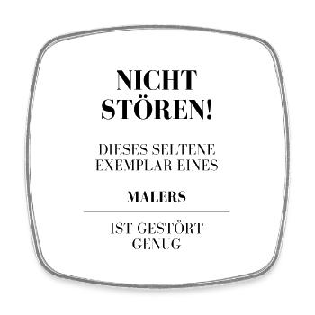 Störe mich nicht, ich bin gestört genug! - Viereckiger Kühlschrankmagnet - Weiß - Vorne