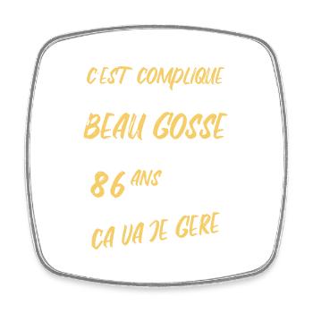 Cadeau D'anniversaire Beau gosse et d'avoir 86 ans - Magnet carré - blanc - Devant