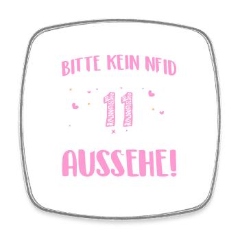 Bitte kein Neid, weil ich mit 11 so gut aussehe! - Viereckiger Kühlschrankmagnet - Weiß - Vorne