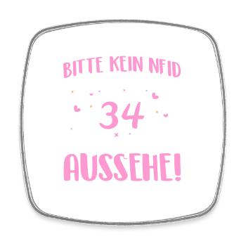 Bitte kein Neid weil ich mit 34 so gut aussehe! - Viereckiger Kühlschrankmagnet - Weiß - Vorne