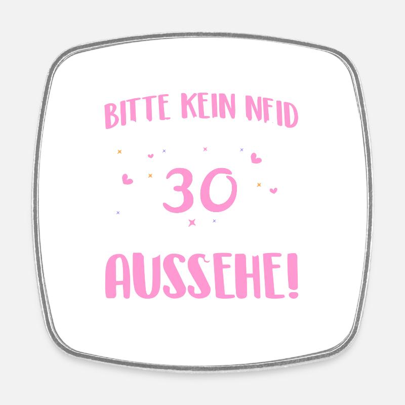 Bitte Kein Neid 30. Geburtstag 30 - Viereckiger Kühlschrankmagnet - Weiß