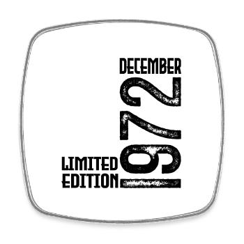 Birthday Gift December 1972. December 1972. - Square fridge magnet - white - Front