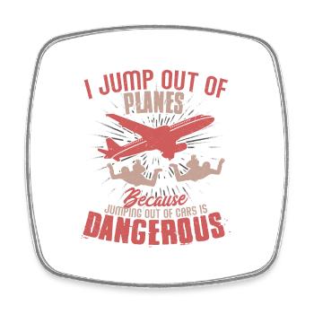 I Jump Out Of Planes Skydiver Parachute - Viereckiger Kühlschrankmagnet - Weiß - Vorne
