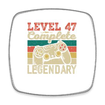 Level 47 Complete, 47 Birthday Gift - Square fridge magnet - white - Front