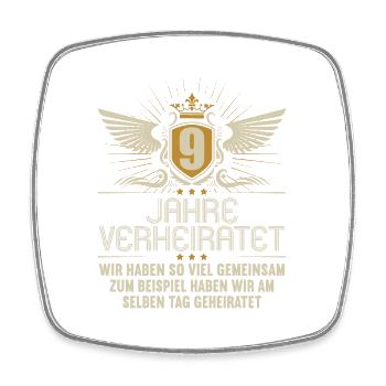 Wir haben viel gemeinsam 9.Hochzeitstag - Viereckiger Kühlschrankmagnet - Weiß - Vorne
