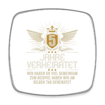 Wir haben viel gemeinsam 5.Hochzeitstag - Viereckiger Kühlschrankmagnet - Weiß - Vorne
