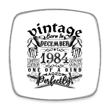 Birthday 1984 December 1984 born in December - Square fridge magnet - white - Front