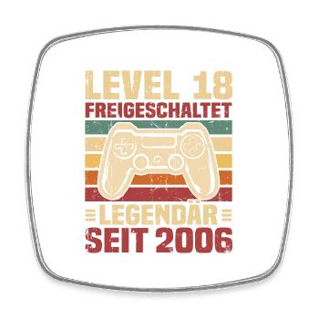 Level 18 freigeschaltet legendär seit 2006 - Viereckiger Kühlschrankmagnet - Weiß - Vorne