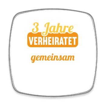 Wir haben viel gemeinsam 3.Hochzeitstag - Viereckiger Kühlschrankmagnet - Weiß - Vorne