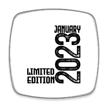 Birthday gift January 2023. January 2023. - Square fridge magnet - white - Front