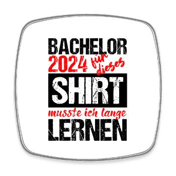 Bachelor 2024 Lange Genug Gelernt Lasst Uns Feiern - Viereckiger Kühlschrankmagnet - Weiß - Vorne