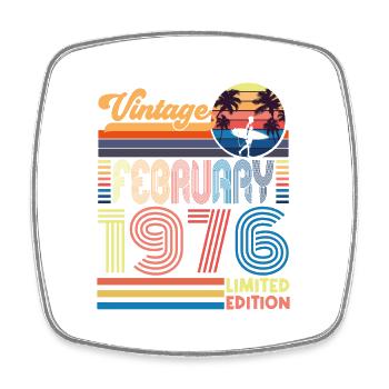 Anniversaire Février 1976. Cadeau Fevrier 1976. - Magnet carré - blanc - Devant