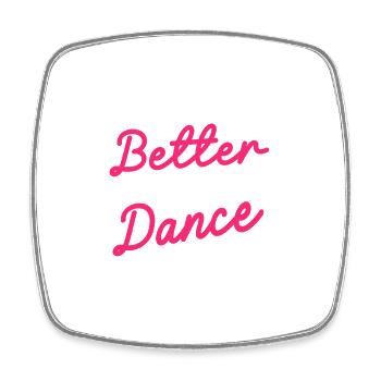 Life is better when you dance. Jollier - Square fridge magnet - white - Front