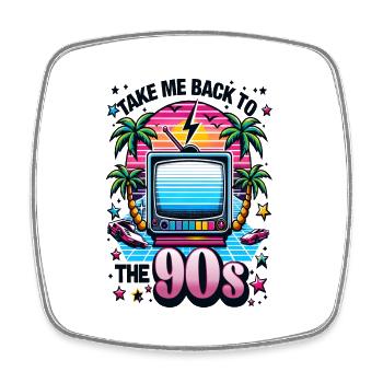 Take me Back to the 90s - Square fridge magnet - white - Front