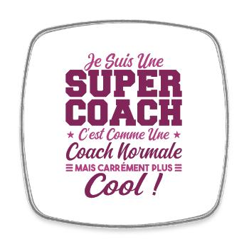 Une Super Coach Idée Femme Cadeau Humour - Magnet carré - blanc - Devant