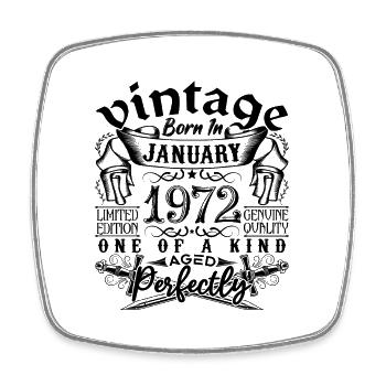 Anniversaire 1972 Janvier 1972 né en Janvier - Magnet carré - blanc - Devant