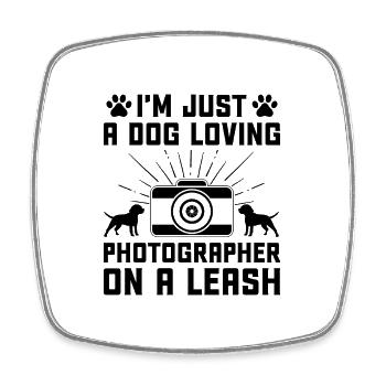Dog Lover Photography Loves Dog Photographer Dogs - Square fridge magnet - white - Front