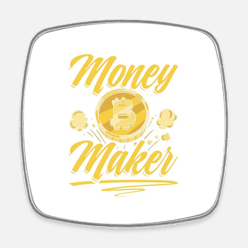 Crypto chic : Money Maker Bitcoin - Magnet carré - blanc