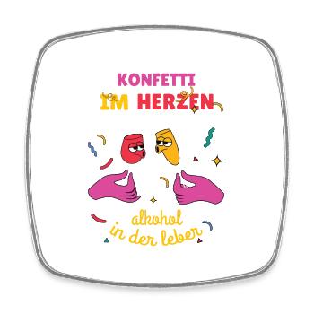 Konfetti im Herzen Alkohol in der Leber Karneval - Viereckiger Kühlschrankmagnet - Weiß - Vorne