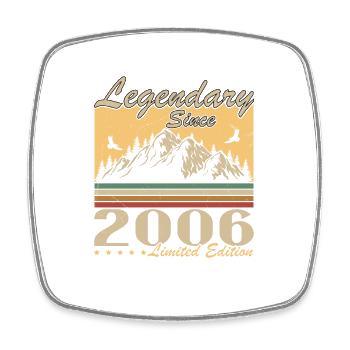 Legendary Since 2006 Vintage Birthday Gift - Square fridge magnet - white - Front