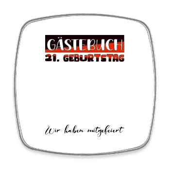 21 Cadeau d’anniversaire Décoration Femme Livre d’or Homme - Magnet carré - blanc - Devant