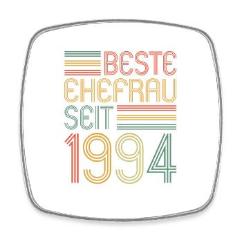 Best wife since 1994 30th wedding anniversary - Square fridge magnet - white - Front