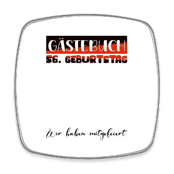 56 Birthday Gift Women's Decoration Men's Guestbook - Square fridge magnet - white - Front