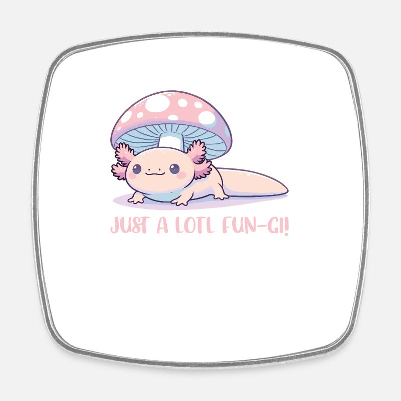 Axolotl de base de chalet mignon avec jeu de mots sur les champignons - Magnet carré - blanc