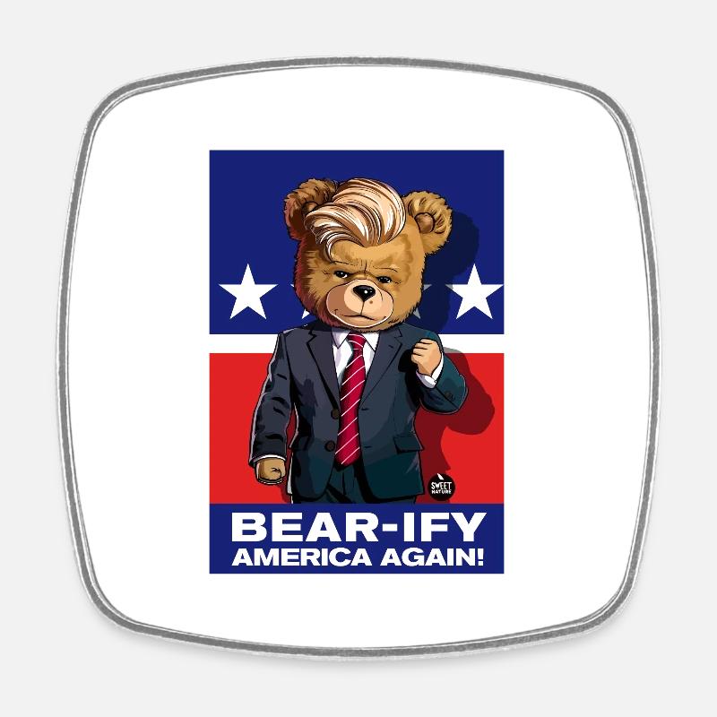 Bear-ify America Again! - Square fridge magnet - white