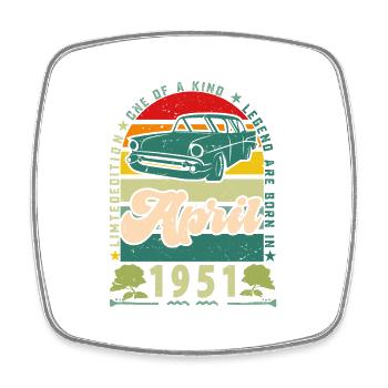April 1951, April 1951, April 1951. - Square fridge magnet - white - Front