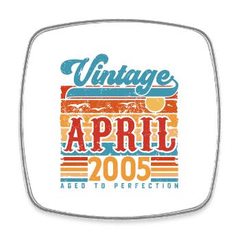 Avril 2005, Cadeau Anniversaire Vintage avril 2005 - Magnet carré - blanc - Devant