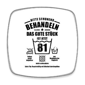 Schonend behandeln - 81. Geburtstag Geschenk - Viereckiger Kühlschrankmagnet - Weiß - Vorne