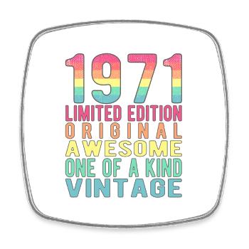 Limited Edition Since 1971 Birthday Vintage 1971 - Square fridge magnet - white - Front