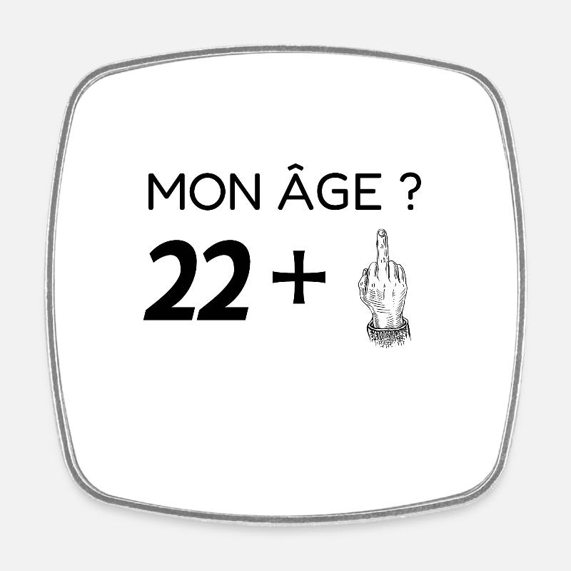 mon âge 23 - Magnet carré - blanc