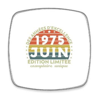 Anniversaire Millésime Fabriqué en Juin 1975 - Magnet carré - blanc - Devant
