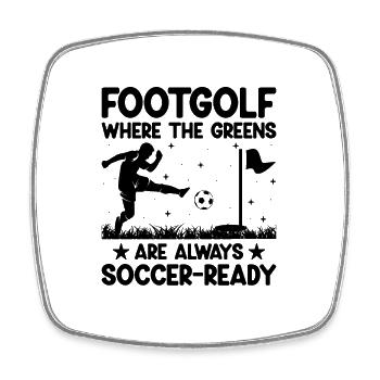 Footgolf Player Foot Golf Playing Footgolfers Foot - Square fridge magnet - white - Front