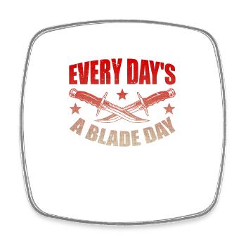Every day is a blade day - Square fridge magnet - white - Front