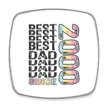 Best dad in the world since 2000 Father's Day - Square fridge magnet - white - Front